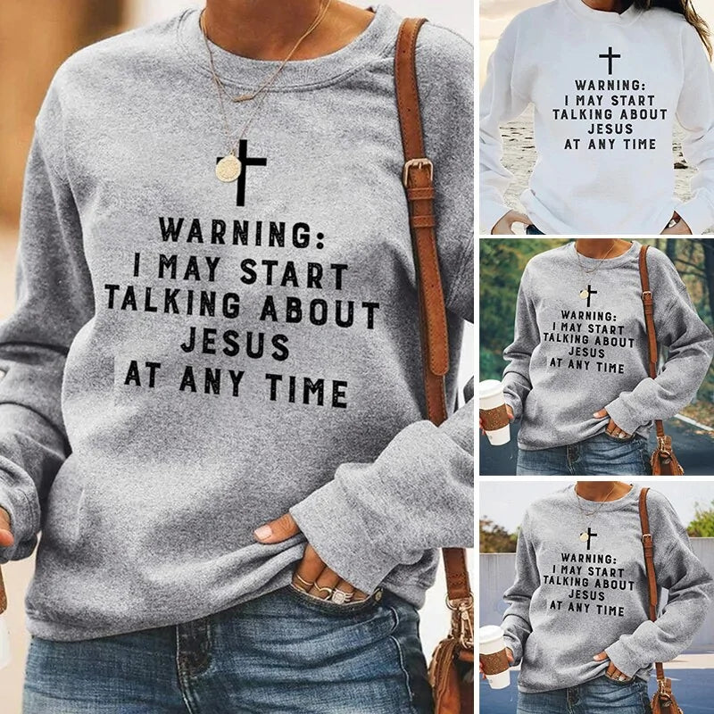 Warnung, ich könnte anfangen, über Jesus zu reden – Unisex-Sweatshirt